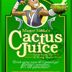 Another Bottle Of Cactus Juice