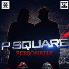 P Square Personally (Maxi2013)