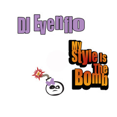 My Style Is The Bomb
