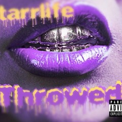 5tarrlife "THROWED" pod. by (xclu)