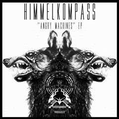 [HHDG053] Himmelkompass - Angry Machines