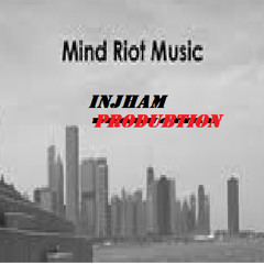 MINDS RIOT (Crying version)-------->Dubplate by INJHAM