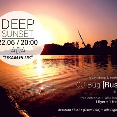 Live // Deep Sunset @ Ada // 22.06