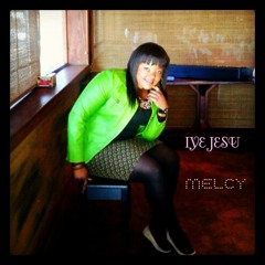 Melcy- IYE JESU