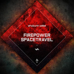 Phuture Noize - Fire Power (Official HQ Preview)
