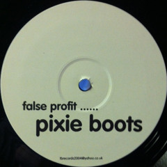 False Profit - Pixie Boots *2004