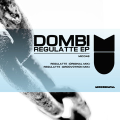 Dombi - Regulatte(Groovotron Remix)promoclip