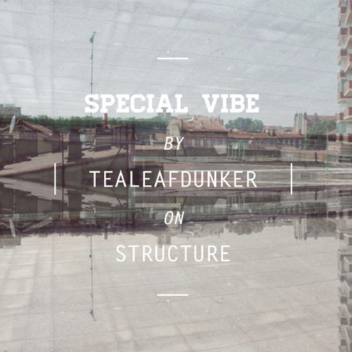 Special Vibe #1 by Tealeafdunker on Structure