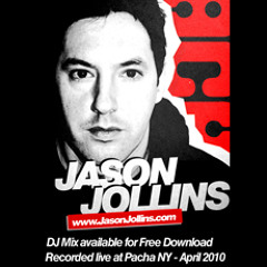 Part 2 - Jason Jollins - Live from Pacha - New York City - April 2010