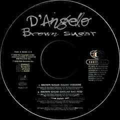 Brown Sugar (Cover of D'Angelo)