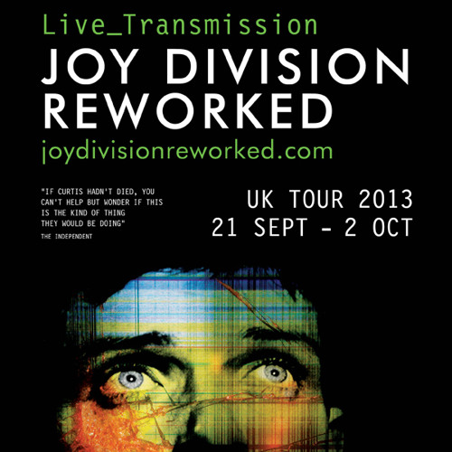 Live_Transmission: Joy Division Reworked