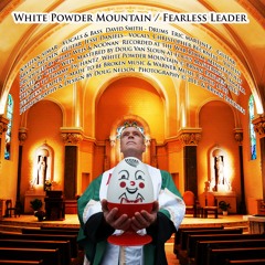 Fearless Leader (D. Pirner)