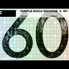 Purple Disco Machine – My House(Det Löser Sig)(TAN Mashup)