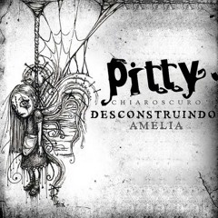 Pitty   Desconstruindo Amélia