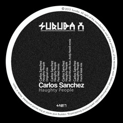 2. Carlos Sanchez - Naughty people (Paul Mad remix). SURUBAX017