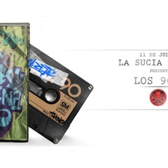 08 - La Sucia Escena - Los 90s - Scratcherludio con Dj wormanStyle (Merckuzbeats)