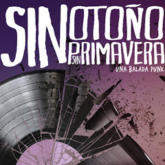 Sin Otoño Sin Primavera (Soundtrack) - Créditos Finales "Olimpo"