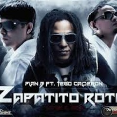 ZAPATITO ROTO - PLAN B Y TEGO - REMIX - BY - DJ - DIEGO GALINDO - --DEMO