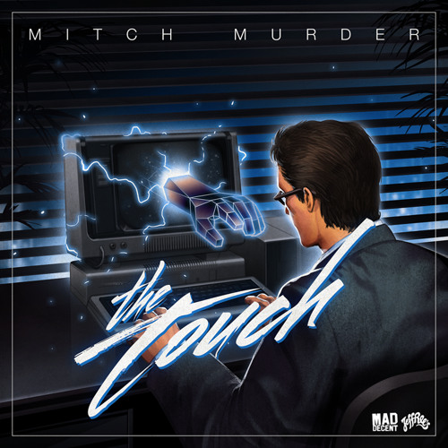 Thumbnail Mitch Murder The Touch Minimix Full Release Out On Mad Decent Jeffree S July 25th