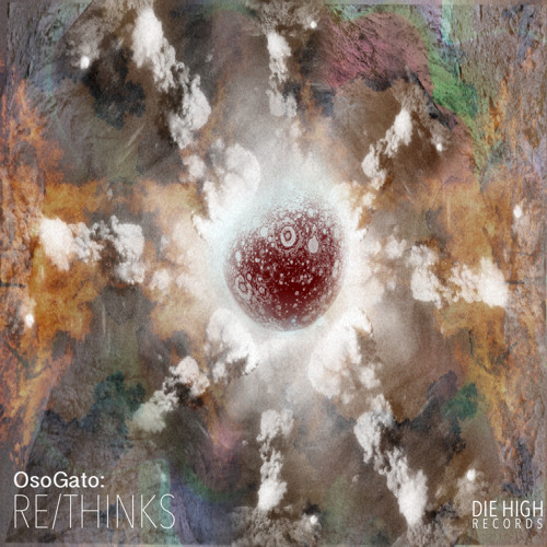 OsoGato - (Re - Thinks) - Don't Chu (Chu. Remix)