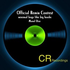 Minimal Boys Like Boobs - Manel Diaz (Krea - C Remix Contest)