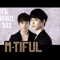 M - TIFUL - Sick Enough To Die (Vietnamese Ver)
