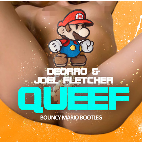 Queef (Bouncy Mario Bootleg) **FREE DOWNLOAD**