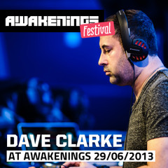 Dave Clarke at Awakenings Festival 2013