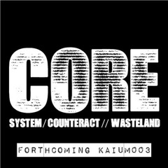 System / Counteract / Wasteland