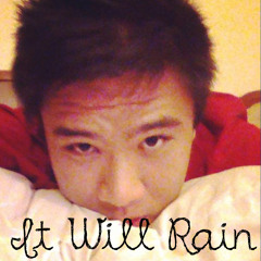 It Will Rain - Vincent Ely Tan