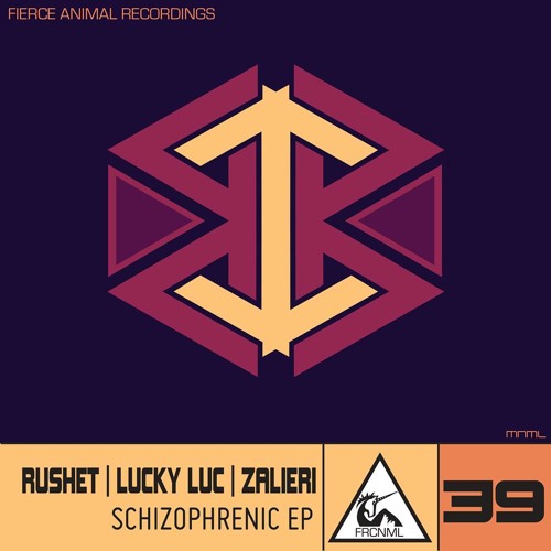 Rushet, Lucky Luc & Zalieri - Schizophrenic (Original Mix) // Fierce Animal Records