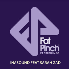 Inasound "Want You" Feat Sarah Zad