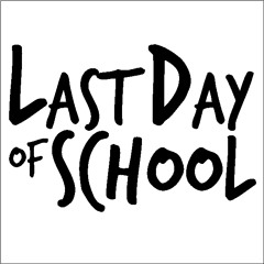 Last Day of School Mix (Sanjay & G-Roy)