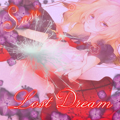 [Sasi] LOST DREAM