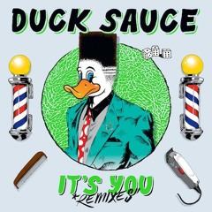 Duck Sauce - It's You (Dj Snake Remix) - Preview