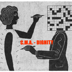 C.M.A. - DIGNITY