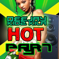 Hot Party Mix Vol.3 July 2013 - Deejay Kidz Kila