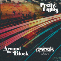Pretty Lights - Around The Block (Ft. Talib Kweli) (Datsik Remix)