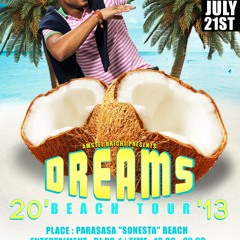 DREAMS LIVE JULY 2013 - KAMBER 18 (DUSHI BIN TUMA)