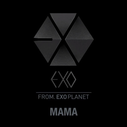 EXO - MAMA