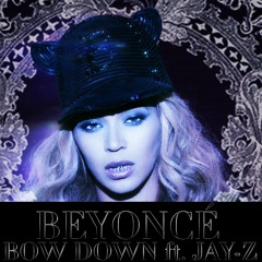 Beyoncé - Bow Down Ft. Jay - Z