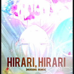 Hirari, Hirari (Hexsons Remix)