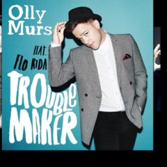 Trouble Maker Olly Murs (nemmie)