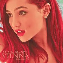 Vienna~Ariana Grande