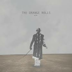 The Orange Roll - ไม่มีทางใด