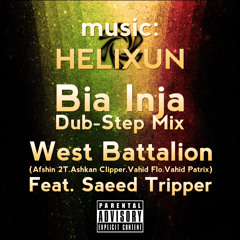 Bia Inja (Dubstep Mix)