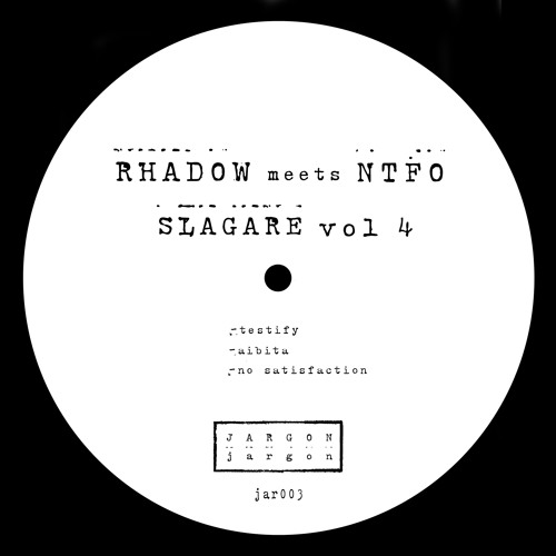 Rhadow meets NTFO - No Satisfaction [Original Mix] [JAR003]