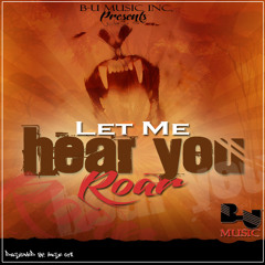 02 Let Me Hear You Roar (remix 2)