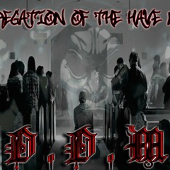 Da Sermon Of An Outlaw By DME(Hubus Da Menace & Joe Alias) Prod. By Tragedy Ferraro