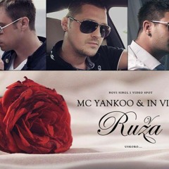 Mc Yankoo ft. In Vivo - Ruza (free download)